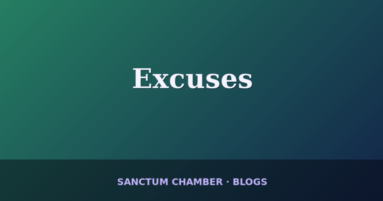 Excuses