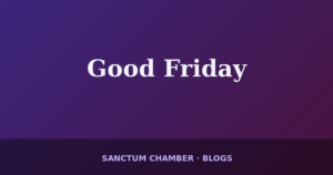 Good Friday